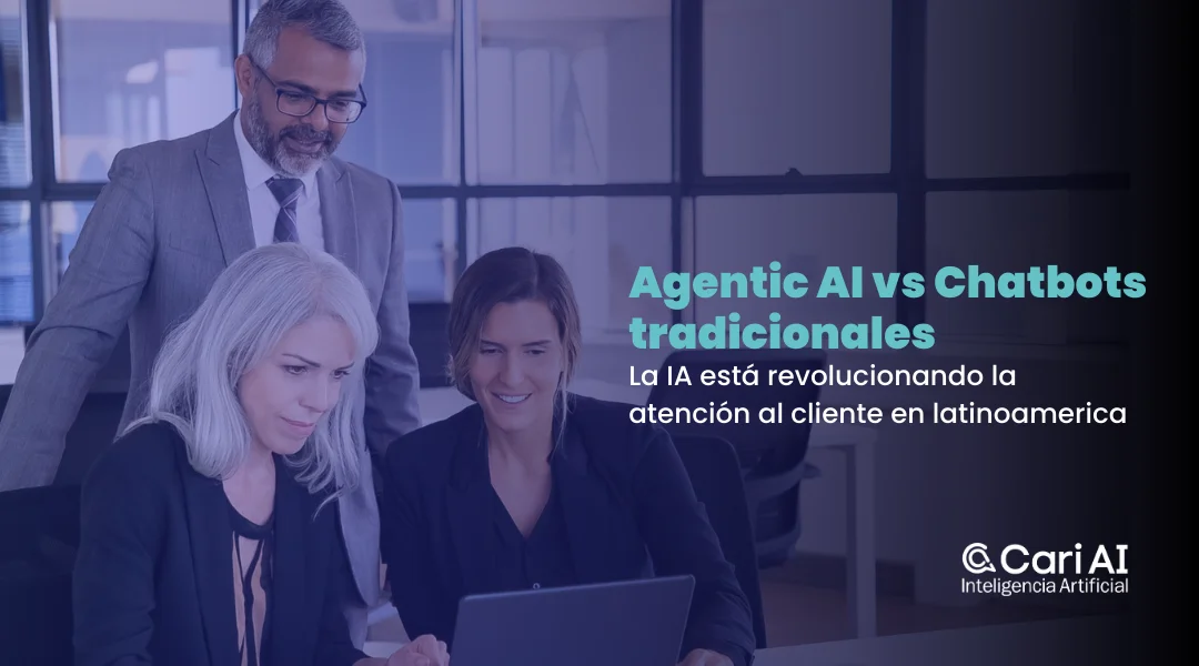 directivos en una oficina viendo la pantalla de un computador. Al lado derecho un banner que dice Agentic AI vs Chatbots tradicionales