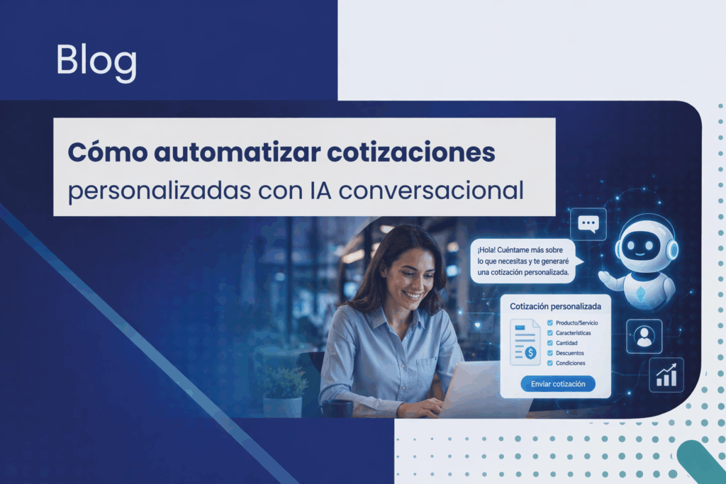 cotizaciones personalizadas con IA conversacional