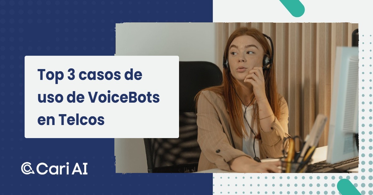 Portada del artículo sobre los tres principales casos de uso de VoiceBots en telecomunicaciones.