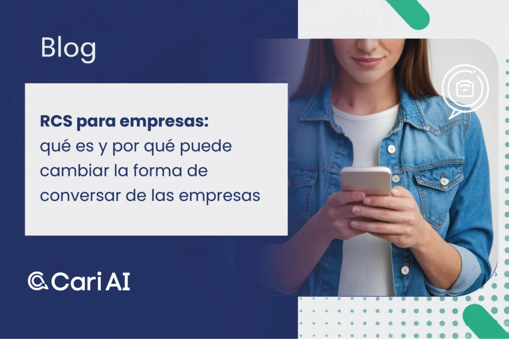 RCS para empresas: Que es y por que puede transformar la forma de conversar de las empresas